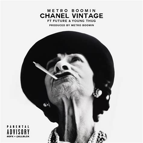 chanel vintage bpm|Chanel Vintage (feat. Future, Young Thug) .